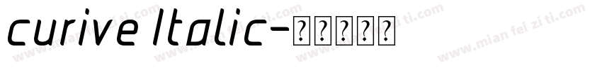 curive Italic字体转换